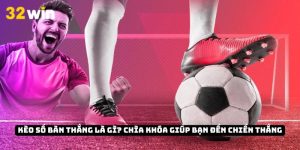 Kèo số bàn thắng là gì